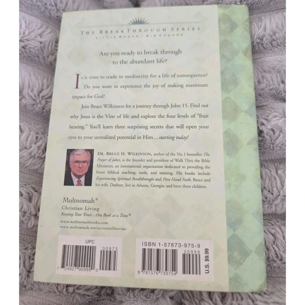 Secrets of the Vine Bruce Wilkinson Hardcover ChristianLivingBreakThrough Series